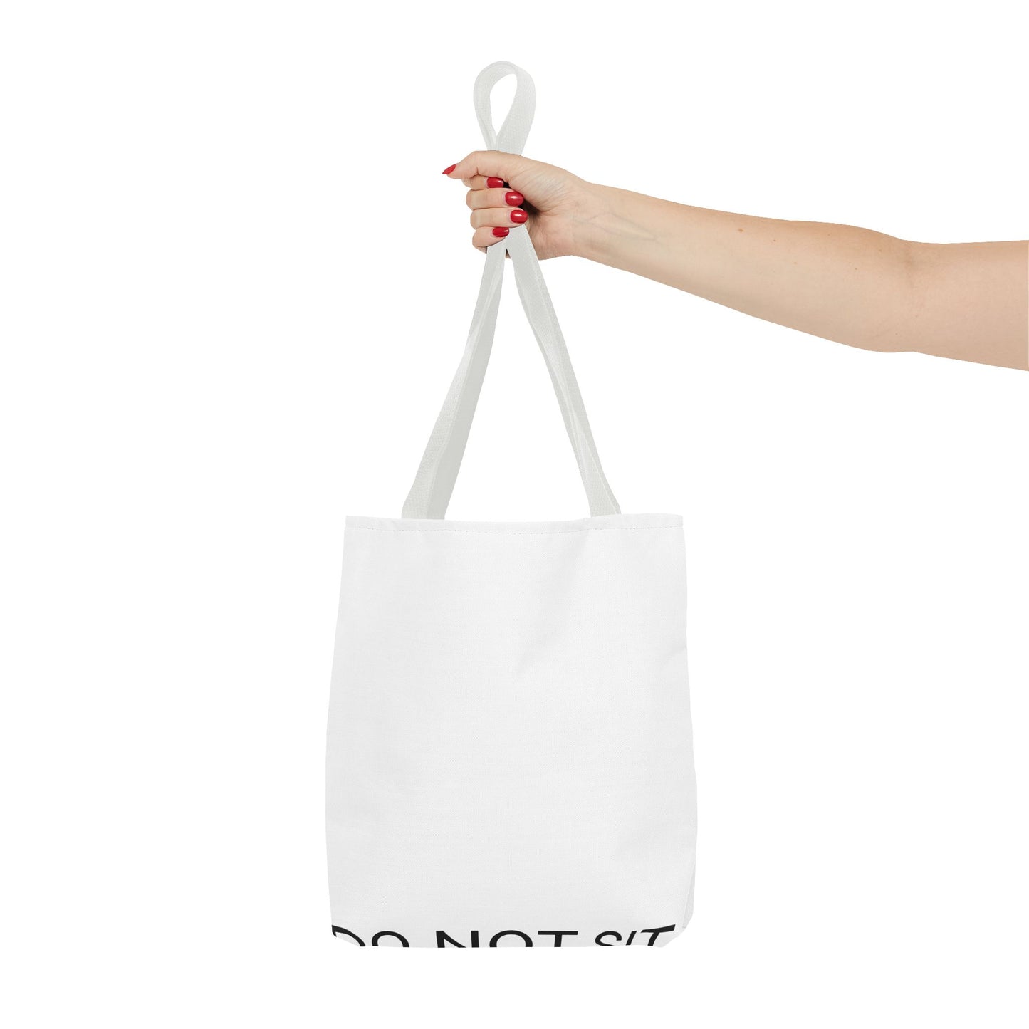 DO NOT SIT Tote Bag (AOP)