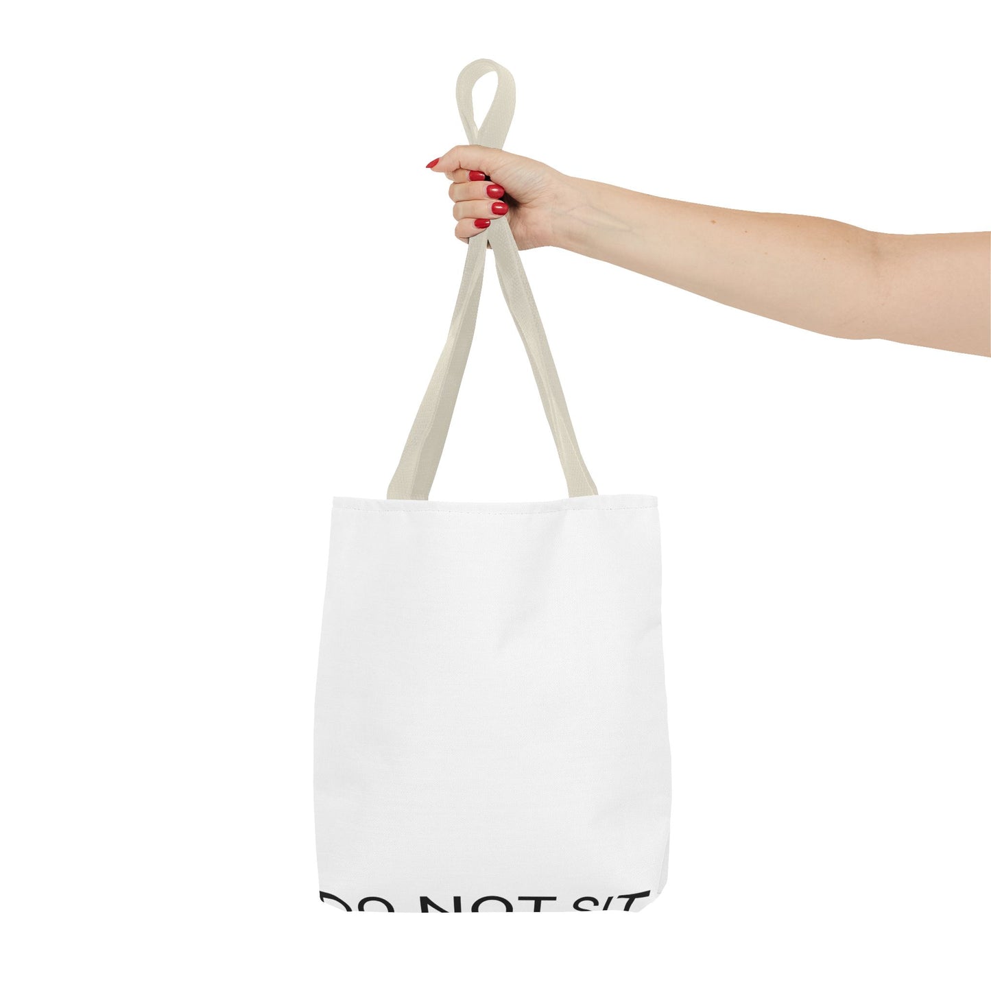 DO NOT SIT Tote Bag (AOP)